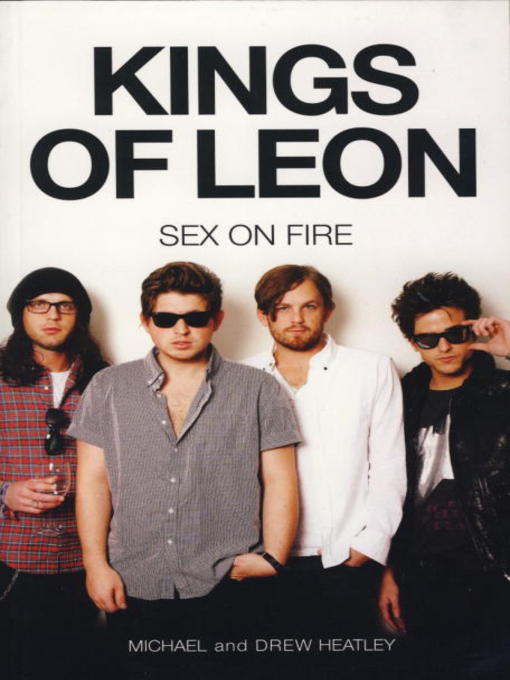 Title details for The Kings of Leon by Michael Heatley - Available